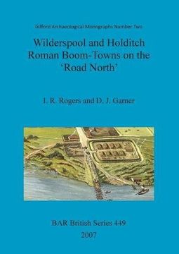 portada wilderspool and holditch: roman boom-towns on the 'road north'