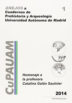 portada Homenaje a la Profesora Catalina Galán Saulnier (Anejos a CuPAUAM)