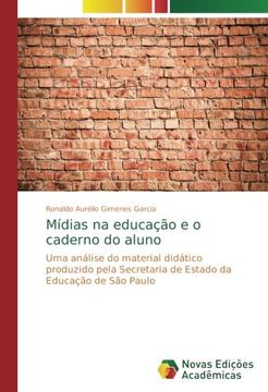 portada Mídias na educação e o caderno do aluno: Uma análise do material didático produzido pela Secretaria de Estado da Educação de São Paulo
