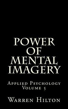 portada Power of Mental Imagery: Applied Psychology Volume 5 (en Inglés)