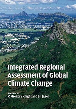 portada Integrated Regional Assessment of Global Climate Change (en Inglés)