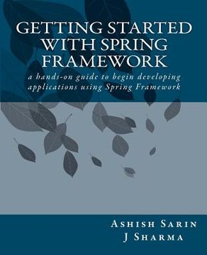 portada getting started with spring framework (en Inglés)