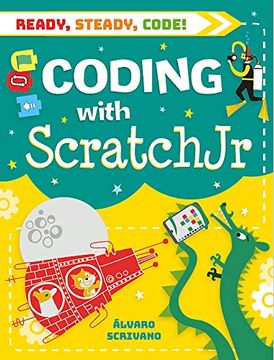 portada Coding With Scratch jr (Ready, Steady, Code! ) (en Inglés)