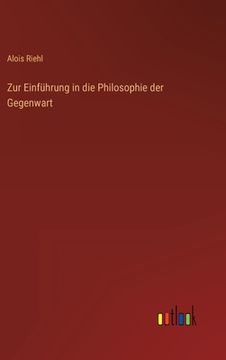 portada Zur Einführung in die Philosophie der Gegenwart (en Alemán)