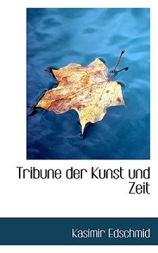 portada Tribune Der Kunst Und Zeit (en Alemán)