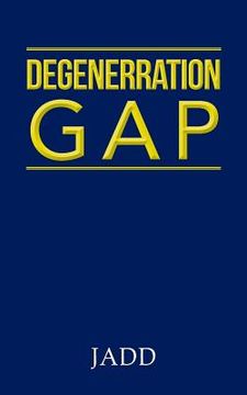 portada Degenerration Gap (en Inglés)