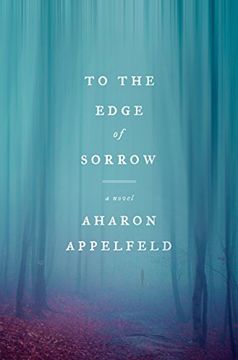 portada To the Edge of Sorrow: A Novel 