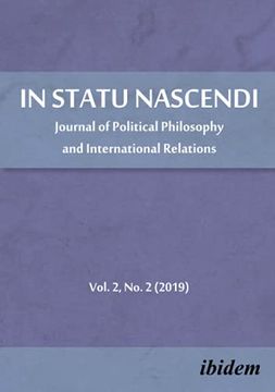 portada In Statu Nascendi: Journal of Political Philosophy and International Relations2019 (en Inglés)
