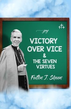portada Victory Over Vice & The Seven Virtues (en Inglés)