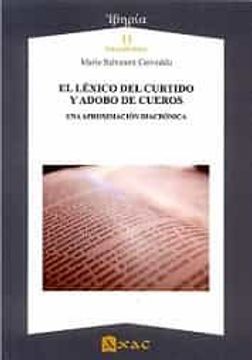 portada El Léxico del Curtido y Adobo de Cueros: Una Aproximación Diacrónica: 11 (Iberia)