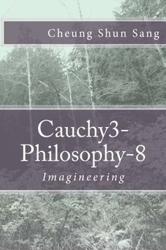 portada Cauchy3-Philosophy-8: Imagineering