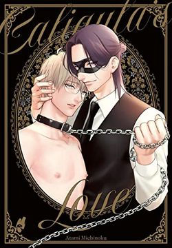 portada Caligula's Love: Erotischer Sm-Yaoi-Manga ab 18 - mit Exklusiver Sammelkarte in der 1. Auflage! (in German)