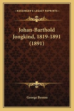 portada Johan-Barthold Jongkind, 1819-1891 (1891) (en Francés)