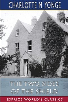 portada The Two Sides of the Shield (Esprios Classics)