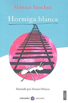 portada Hormiga Blanca (in Spanish)