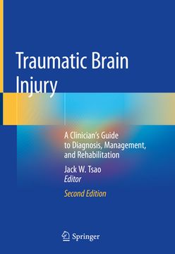 portada Traumatic Brain Injury: A Clinician's Guide to Diagnosis, Management, and Rehabilitation (en Inglés)