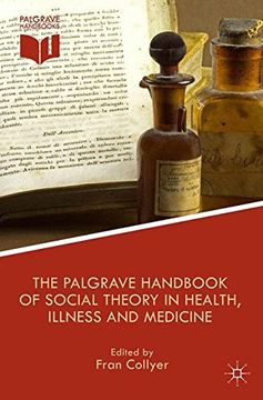 portada The Palgrave Handbook of Social Theory in Health, Illness and Medicine