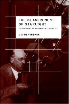 portada The Measurement of Starlight: Two Centuries of Astronomical Photometry (en Inglés)