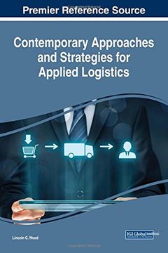 portada Contemporary Approaches and Strategies for Applied Logistics (Advances in Logistics, Operations, and Management Science)