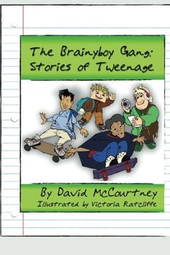portada The Brainyboy Gang:  Tweenage Years (Volume 1)