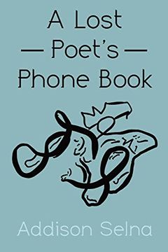 portada A Lost Poet's Phone Book: A Collection of Poetry (en Inglés)