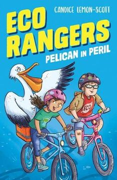 portada Eco Rangers: Pelican in Peril (en Inglés)