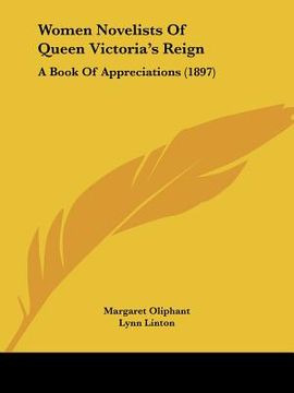 portada women novelists of queen victoria's reign: a book of appreciations (1897) (en Inglés)