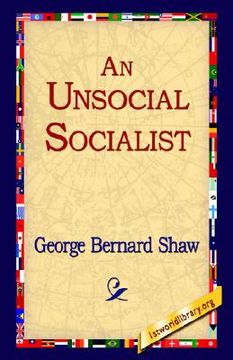 portada an unsocial socialist (en Inglés)