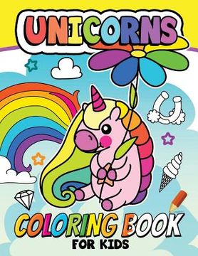 portada Unicorn Coloring book for Kids: Coloring book for girls and kids ages 4-8, 8-12 (en Inglés)