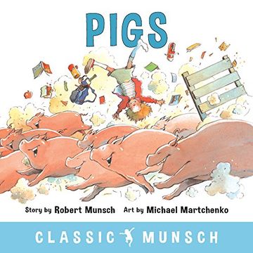 portada Pigs (Classic Munsch) (in English)