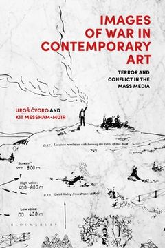 portada Images of War in Contemporary Art: Terror and Conflict in the Mass Media (en Inglés)
