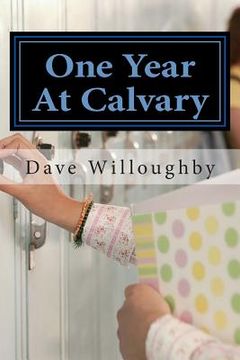portada One Year At Calvary (in English)