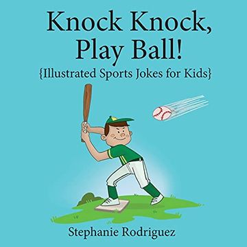 portada Knock, Knock, Play Ball! Sports Jokes for Kids (Illustrated Jokes) (en Inglés)