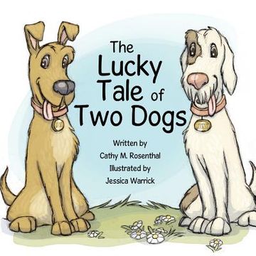 portada the lucky tale of two dogs (en Inglés)