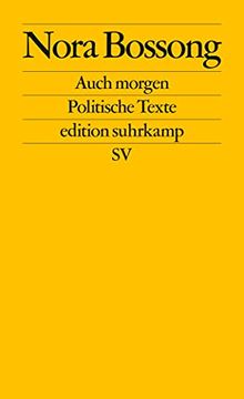 portada Auch Morgen: Politische Texte (Edition Suhrkamp) (in German)