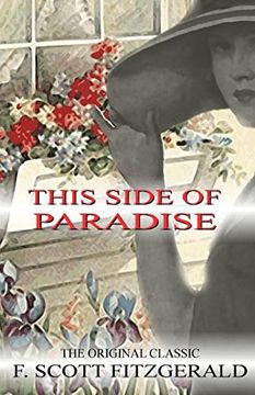 portada This Side of Paradise - the Original Classic by F. Scott Fitzgerald (en Inglés)