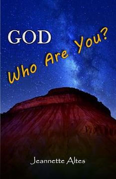 portada God, Who Are You? (en Inglés)