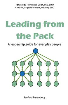portada Leading From the Pack: A Leadership Guide for Everyday People (en Inglés)