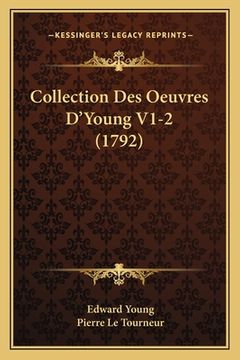 portada Collection Des Oeuvres D'Young V1-2 (1792) (in French)