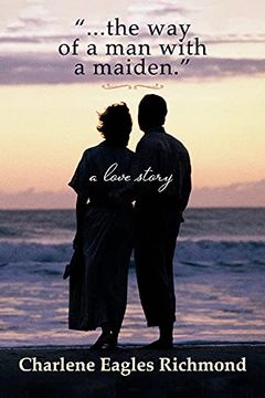 portada ". The way of a man With a Maiden. ". A Love Story 