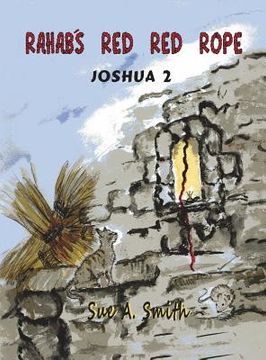 portada Rahab's Red Red Rope: Joshua 2 (en Inglés)