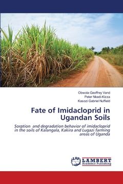 portada Fate of Imidacloprid in Ugandan Soils (en Inglés)