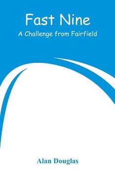 portada Fast Nine: A Challenge from Fairfield (en Inglés)
