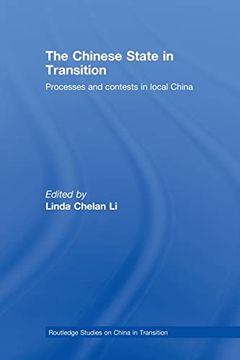 portada The Chinese State in Transition (Routledge Studies on China in Transition) (en Inglés)