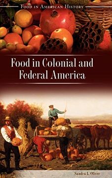 portada Food in Colonial and Federal America (en Inglés)