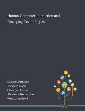 portada Human Computer Interaction and Emerging Technologies (en Inglés)