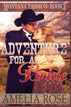 portada Adventure For A Bride: A clean historical mail order bride romance (en Inglés)