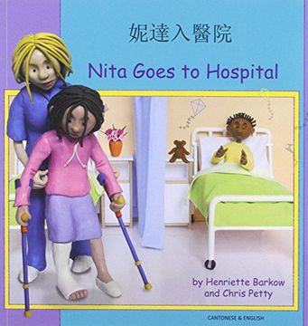 portada Nita Goes to Hospital in Cantonese and English (First Experiences)