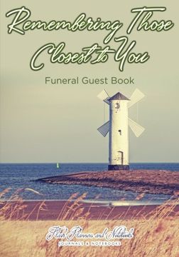 portada Remembering Those Closest to You, Funeral Guest Book