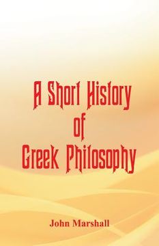 portada A Short History of Greek Philosophy (en Inglés)